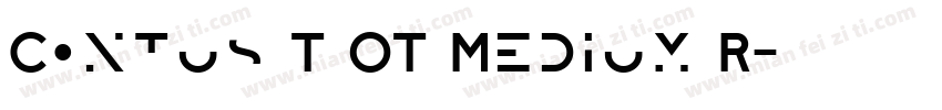 Contus T OT Medium R字体转换